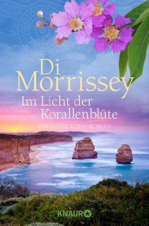 [Australiensaga 00] • Im Licht der Korallenblüte